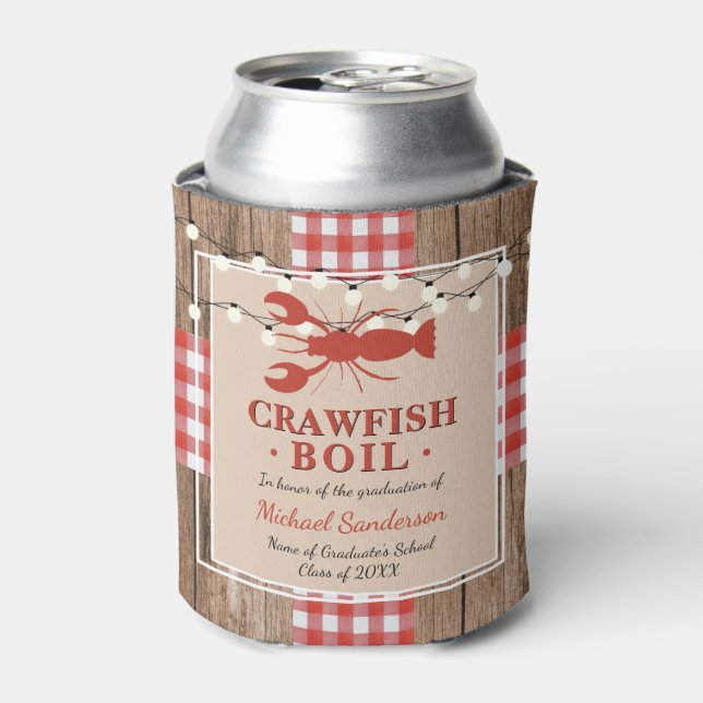 Crawfish Boil Lobster Graduation Party Rustic Can Cooler (Can Front)