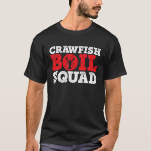 Crawfish Boil Squad Crayfish Mudbug Cajun Festival T-Shirt