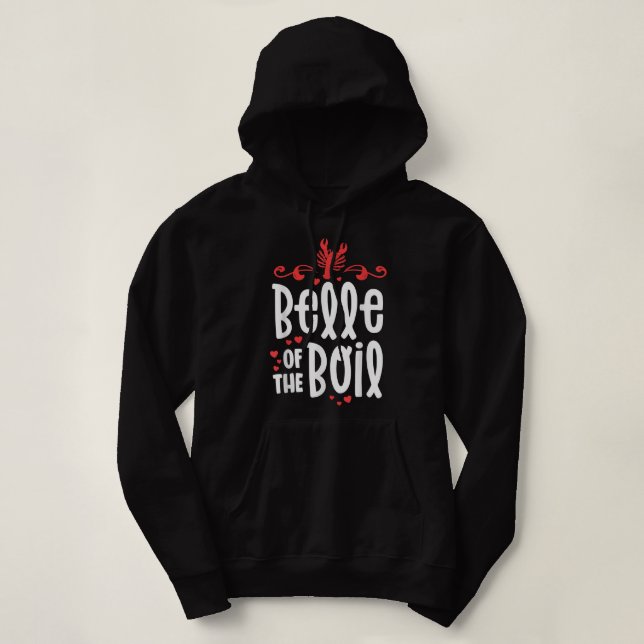 Crawfish Boil Women Belle Of Boil Sourn Cajun Hoodie (Design Front)
