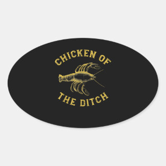 Crawfish Chicken Ditch Cajun Food Mudbag Gift Oval Sticker