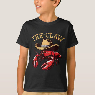 Crawfish Cowboy Yee Claw Crayfish Lobster Men Boys T-Shirt