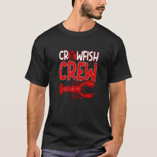 Crawfish Crew Crayfish Lobster Mudbug Seafood Caju T-Shirt