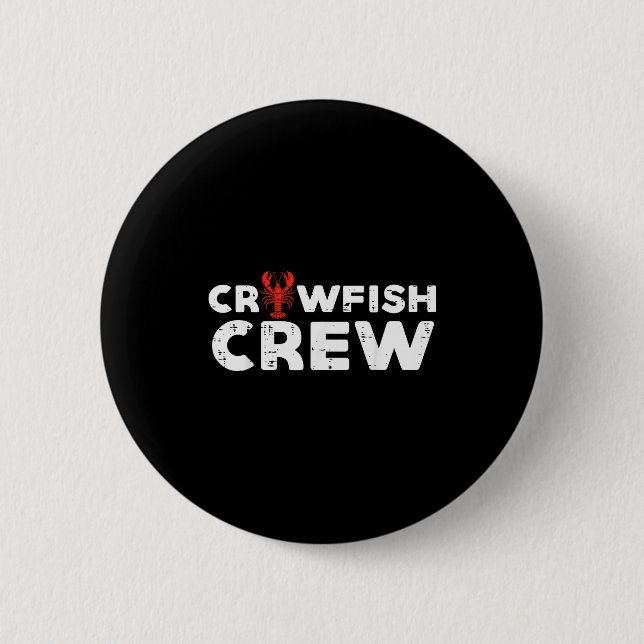 Crawfish Crew Funny Crayfish Cajun Matching Men Wo 6 Cm Round Badge (Front)