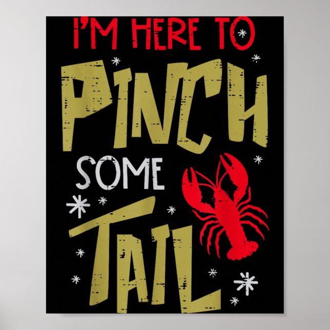 Crawfish Here To Nch Tail Lobster Crayfish Men Wom Poster (Front)