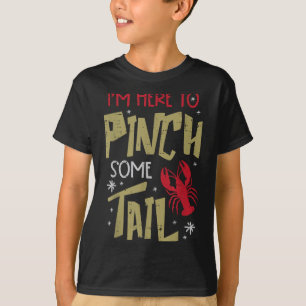 Crawfish Here To Nch Tail Lobster Crayfish Men Wom T-Shirt
