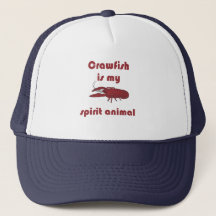 Crawfish Is My Spirit Animal Funny Cajun Hat