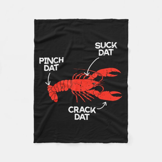 Crawfish Nch Suck Crack Dat Crayfish Lobster Men W Fleece Blanket (Front)