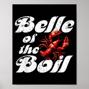Crawfish Of The Boil Crayfish Cajun Women Men Kids Poster