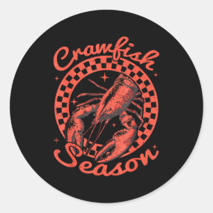 Crawfish Season Crawfish Boil Lobster Cajun Men Wo Classic Round Sticker