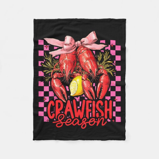 Crawfish Season Crawfish Boil Lobster Cajun Men Wo Fleece Blanket (Front)