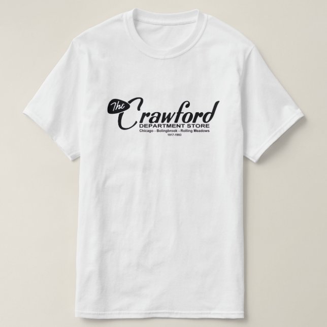 Crawford Department Store Chicagoland - 1917-1993 T-Shirt (Design Front)