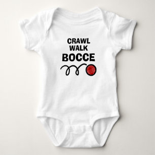 Crawl walk bocce funny bocci ball Baby Bodysuit