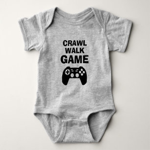 CRAWL WALK GAME fun baby bodysuit for future gamer