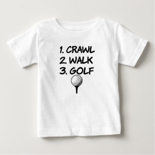 Crawl Walk Golf funny baby boy shirt