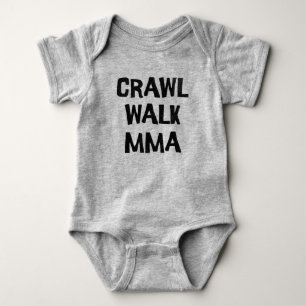 Crawl Walk MMA Mixed Martial Arts Funny Baby Bodysuit