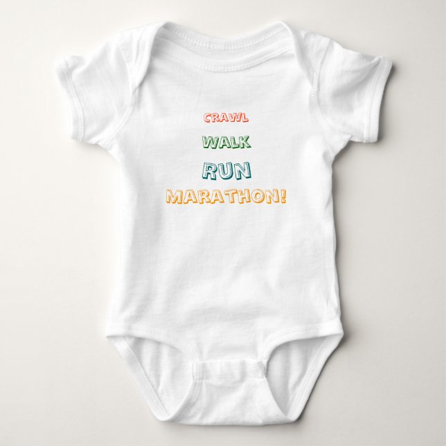 Crawl, Walk, Run, Marathon! Baby Bodysuit (Front)