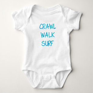 Crawl Walk Surf with Blue Font Baby Bodysuit