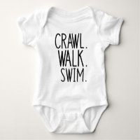 Crawl Walk Swim, Cute Little Swimmer