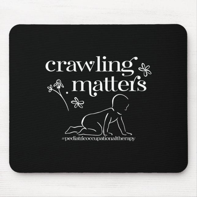Crawling Paediatrics Occupational Therapy Physical Mouse Mat (Front)