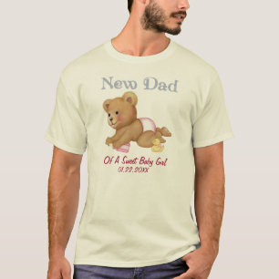 Crawling Teddy - New Dad of Girl - Customise T-Shirt