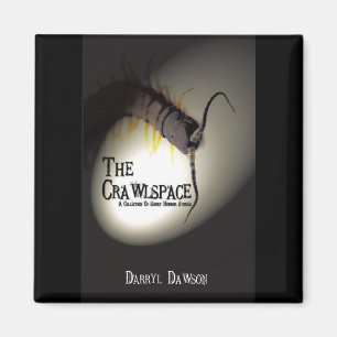 Crawlspace Magnet