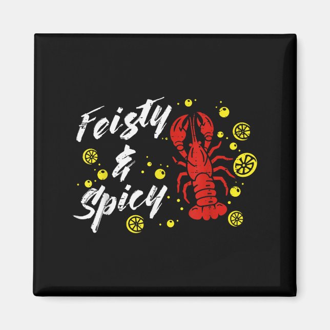 Crayfish Feisty And Scy Lemons Crawfish Women Men  Magnet (Front)