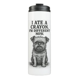 Crayon Chaos � Funny Brussels Griffon Dog Meme Des Thermal Tumbler