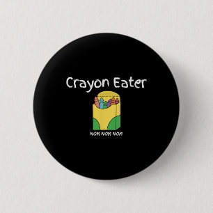 Crayon Eater Funny Fps Video Gamer Term Game Tanky 6 Cm Round Badge