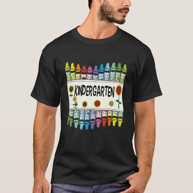 Crayons And Flower Teaching  Kindergarten T-Shirt (Front)