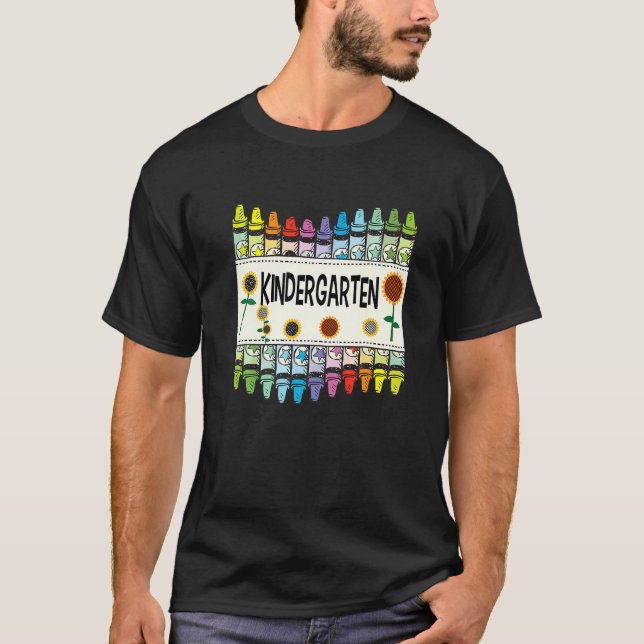 Crayons And Flower Teaching  Kindergarten T-Shirt (Front)