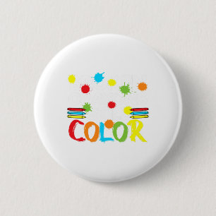 Crayons Still Colour Mental Health Awareness 5 6 Cm Round Badge
