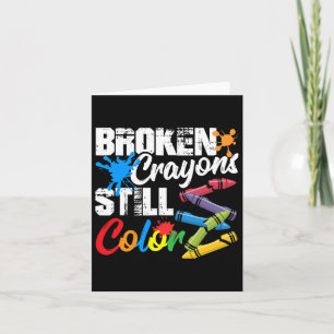 Crayons Still Colour Mental Health Awareness Card