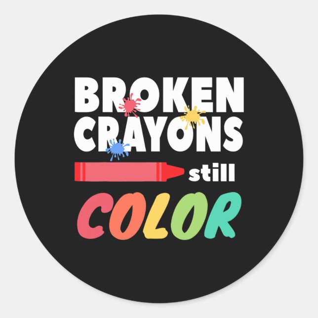 Crayons Still Colour Mental Health Awareness  Classic Round Sticker (Front)