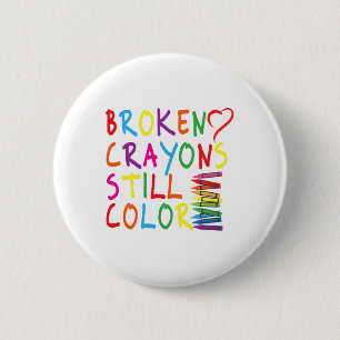Crayons Still Colour - Mental Health Awareness Gif 6 Cm Round Badge