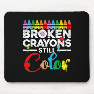 Crayons Still Colour Mental Health Awareness Suppo Mouse Mat