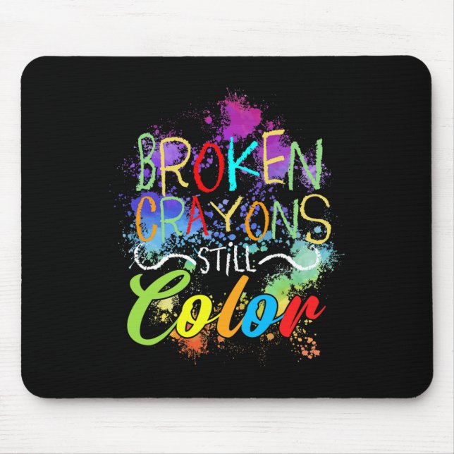 Crayons Still Colour Self Care Mental Health Probl Mouse Mat (Front)