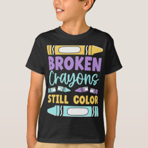 Crayons Still Have Colour Mental Health Awareness T-Shirt