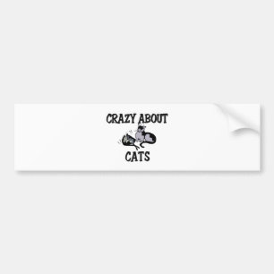 Crazy About Cats Bumper Sticker