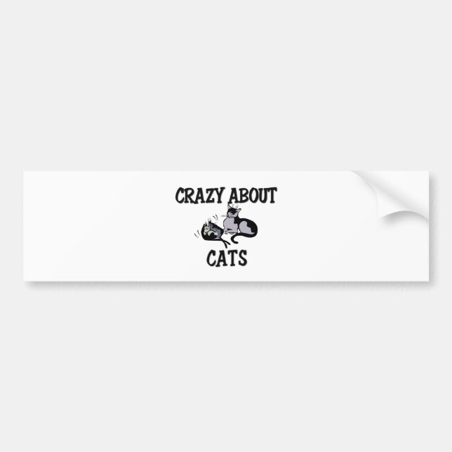 Crazy About Cats Bumper Sticker (Front)