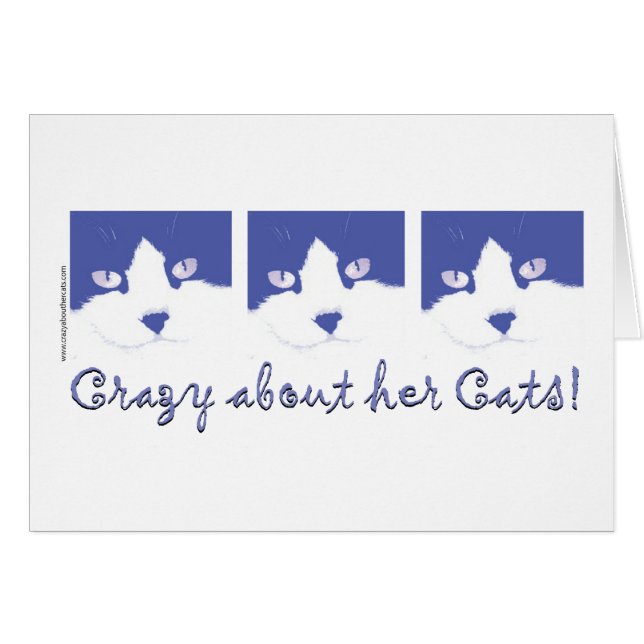 Crazy About Her Cats! (Front Horizontal)