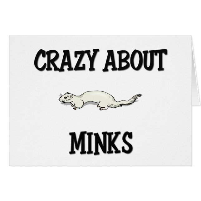 Crazy About Minks (Front Horizontal)