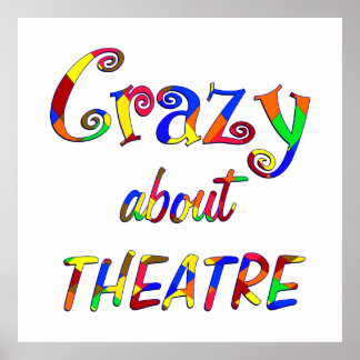 Crazy About Theatre Poster