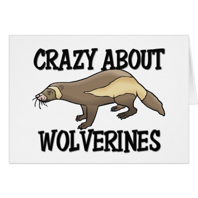 Crazy About Wolverines (Front Horizontal)
