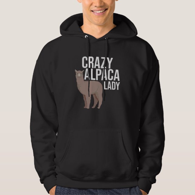Crazy Alpaca Lady   Alpaca Llama Hoodie (Front)