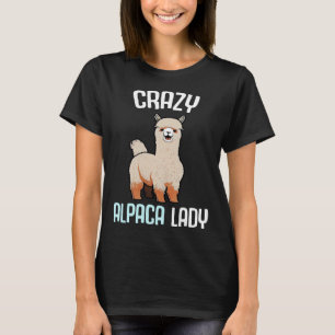 Crazy Alpaca Lady Women s Cute Alpaca Lama Zoo  3 T-Shirt