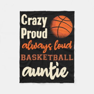 Crazy Always Loud Bysketbyll Auntie Fleece Blanket