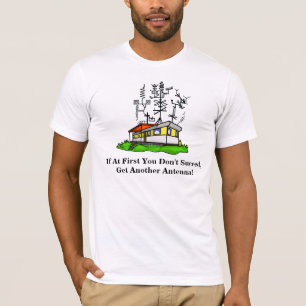 Crazy Antenna Mobile Home Ham Radio T-shirt #2