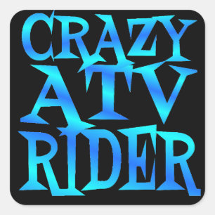 Crazy ATV Rider Square Sticker