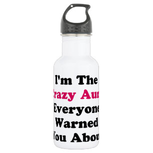 Crazy Aunt 532 Ml Water Bottle