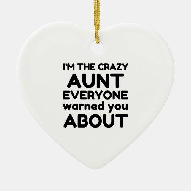 CRAZY AUNT CERAMIC TREE DECORATION (Front)